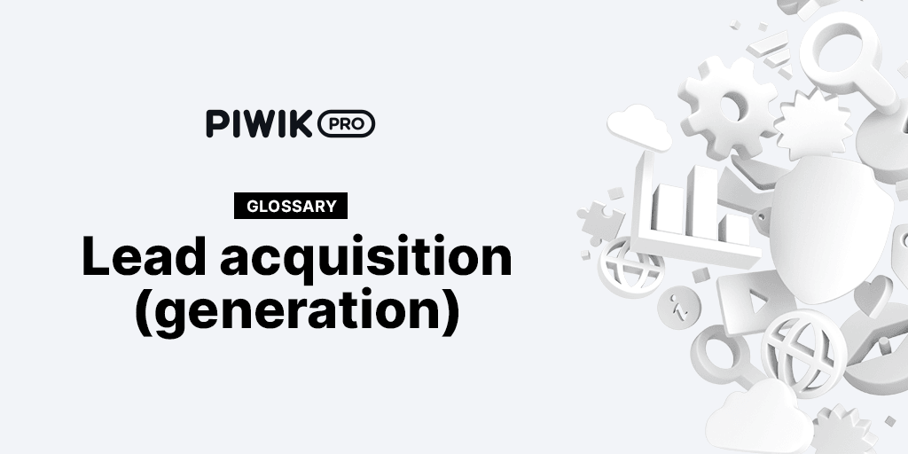 Lead acquisition (lead generation) Piwik PRO
