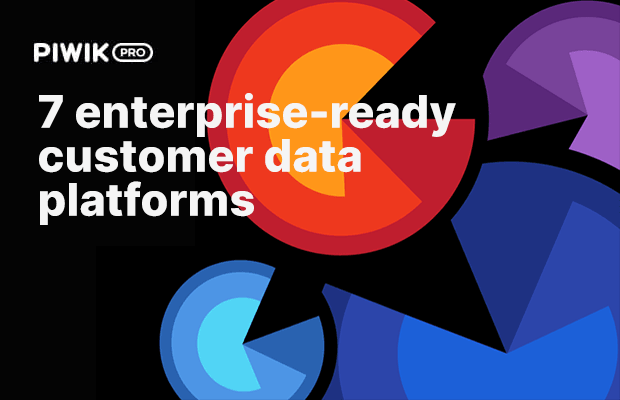 Free comparison of 7 enterprise-ready customer data platforms