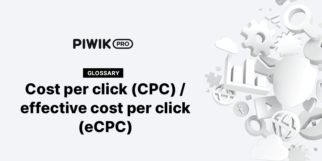 Cost Per Click (CPC) Explained, With Formula and Alternatives