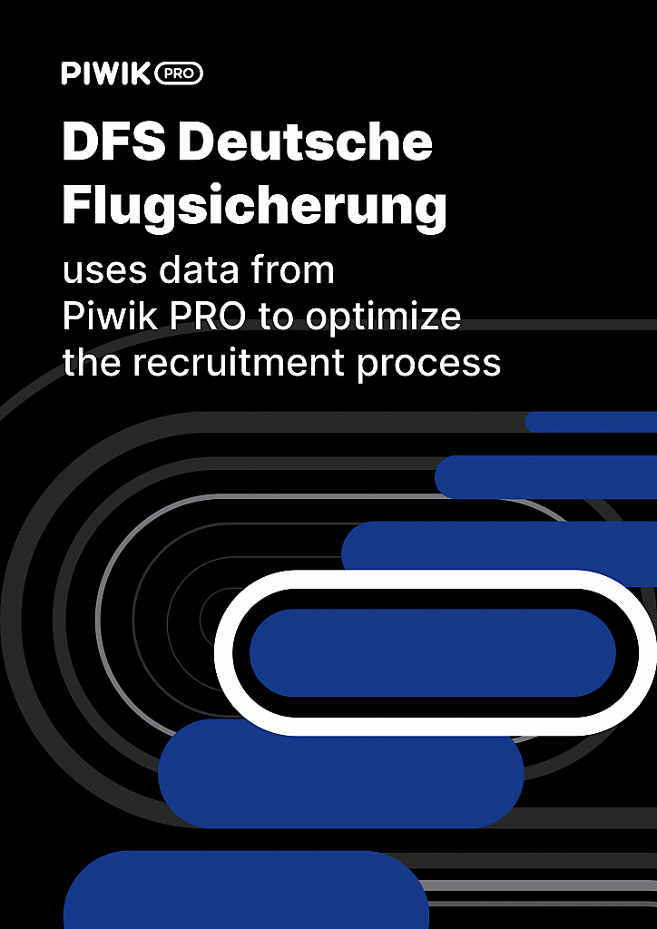 DFS Deutsche Flugsicherung uses data from Piwik PRO to optimize the recruitment process