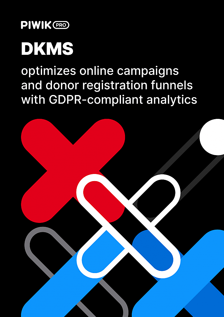 DKMS optimizes online campaigns and donor registration funnels with GDPR-compliant analytics