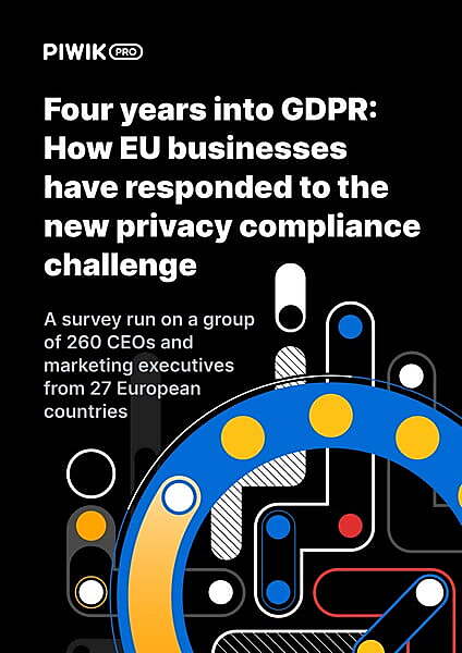 Four years into GDPR - survey report