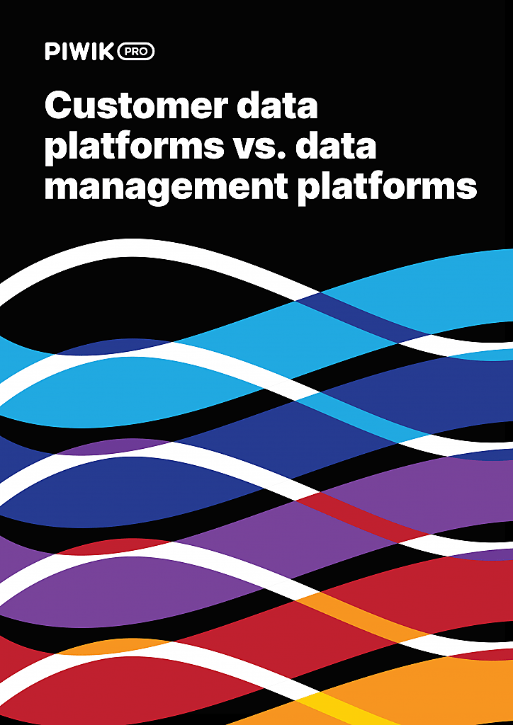 Customer data platform vs. data management platform: a edetailed comparison