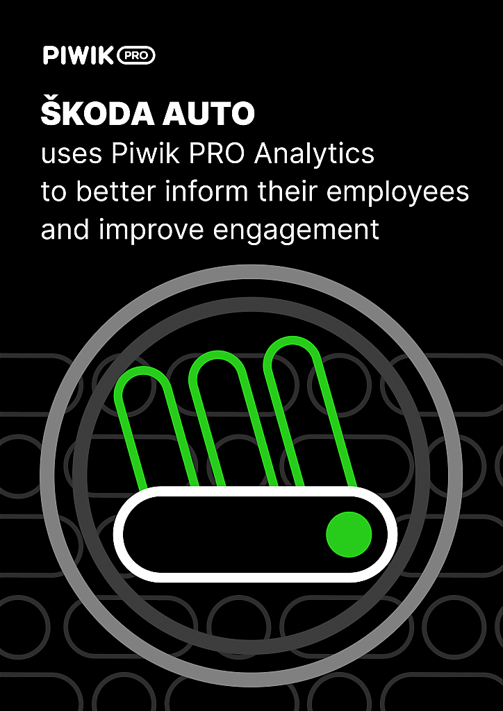 ŠKODA AUTO uses Piwik PRO Analytics to better inform their employees and improve engagement